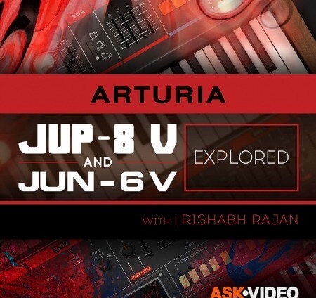 Ask Video Arturia V 107 Arturia V Jup-8 and Jun-6 Explored TUTORiAL